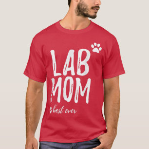 Lab MomFunny Gift for Labrador Dog Mum Dog Gifts T-Shirt