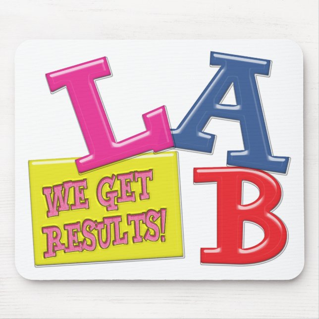 LAB MOTTO - WE GET RESULTS - MEDICAL LABORATORY MOUSE MAT (Front)