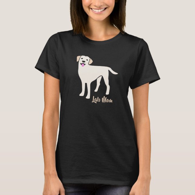 Lab Mum Labrador Retriever Mother's Day T-Shirt (Front)