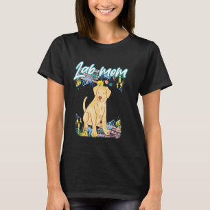 Lab Mum Labrador Retriever Owner Pet Yellow Lab Do T-Shirt