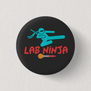 LAB NINJA - MEDICAL LAB SCIENTIST BUTTON