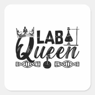 Lab Queen Lab Tech Laboratory Chemist Technician Square Sticker
