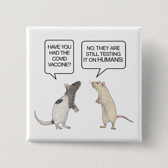 Lab Rat Covid Vaccine Funny 15 Cm Square Badge (Front)