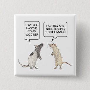 Lab Rat Covid Vaccine Funny 15 Cm Square Badge