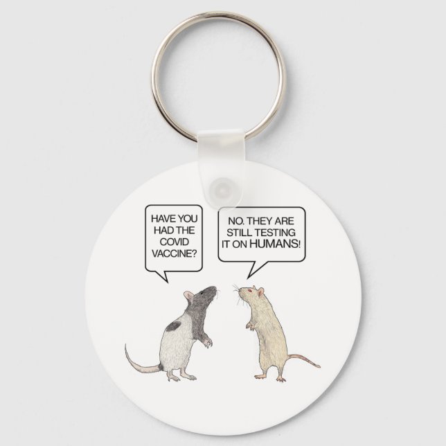 Lab Rat Covid Vaccine Funny Key Ring (Front)