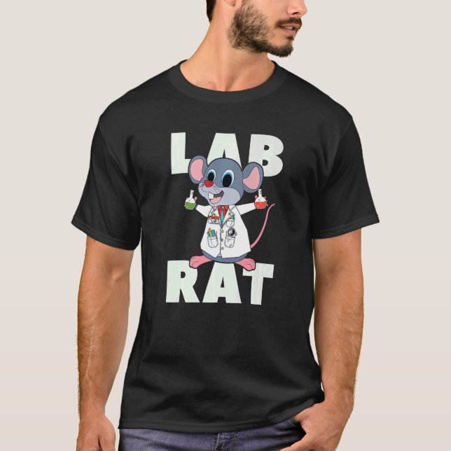 Lab Rat Medical Technologist Laboratory Technician T-Shirt (Front)