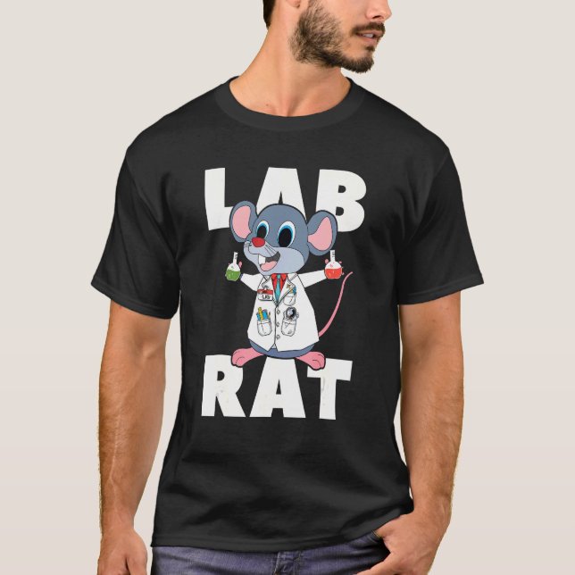 Lab Rat Medical Technologist Laboratory Technician T-Shirt (Front)