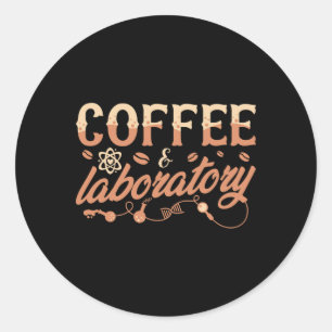 Lab Tech Chemist Coffee & Laboratory Technician Classic Round Sticker