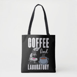 Lab Tech Coffee And Laboratory Technician Chemist Tote Bag