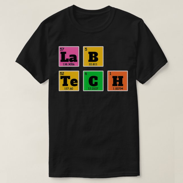 Lab Tech Gift Funny Periodic Table Elements  T-Shirt (Design Front)