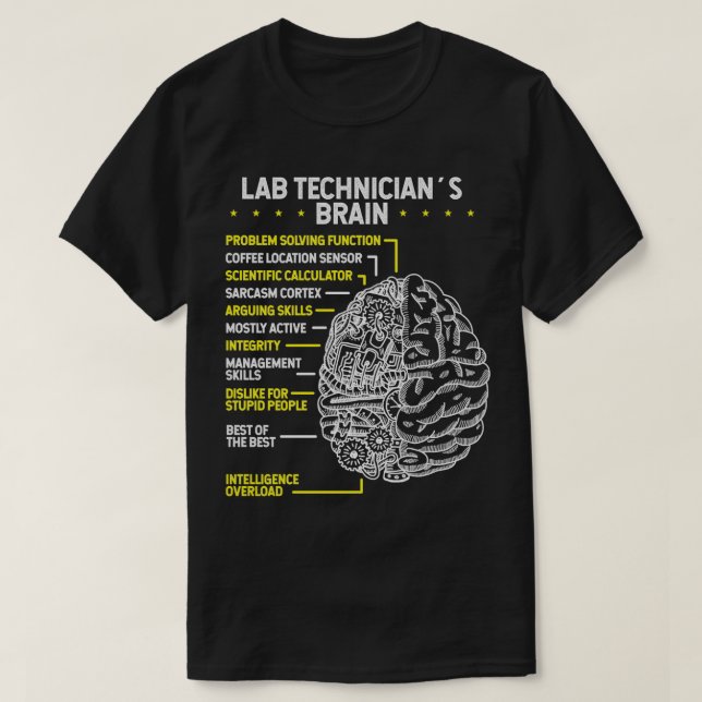 Lab Tech Labratory Scientist Labratory Technician T-Shirt (Design Front)