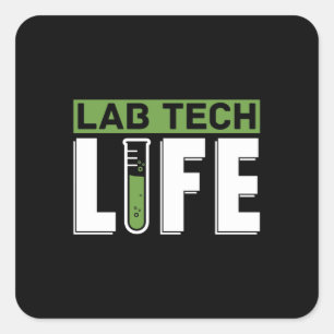 Lab Tech Life Laboratory Technician Science Square Sticker