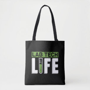 Lab Tech Life Laboratory Technician Science Tote Bag