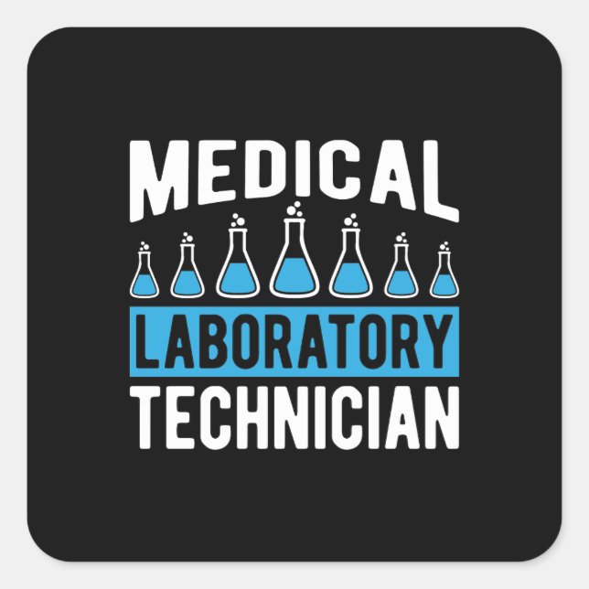 Lab Tech Medical Laboratory Technician Chemist Square Sticker (Front)
