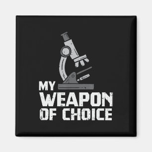 Lab Tech Microscope Biology Scientist My Weapon Magnet