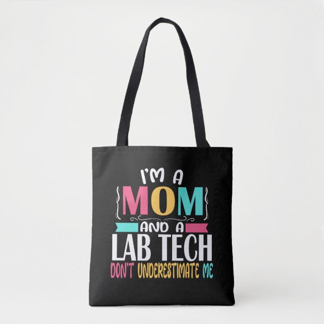 Lab Tech Mum Laboratory Technician Mum Tote Bag (Front)