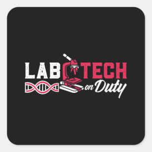 Lab Tech On Duty Laboratory Technician Science Square Sticker