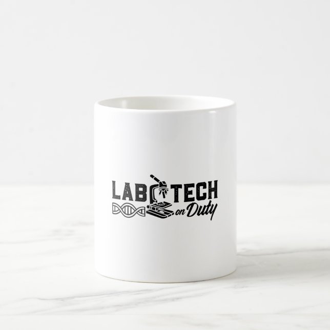 Lab Tech On Duty Science Laboratory Technician Coffee Mug (Center)