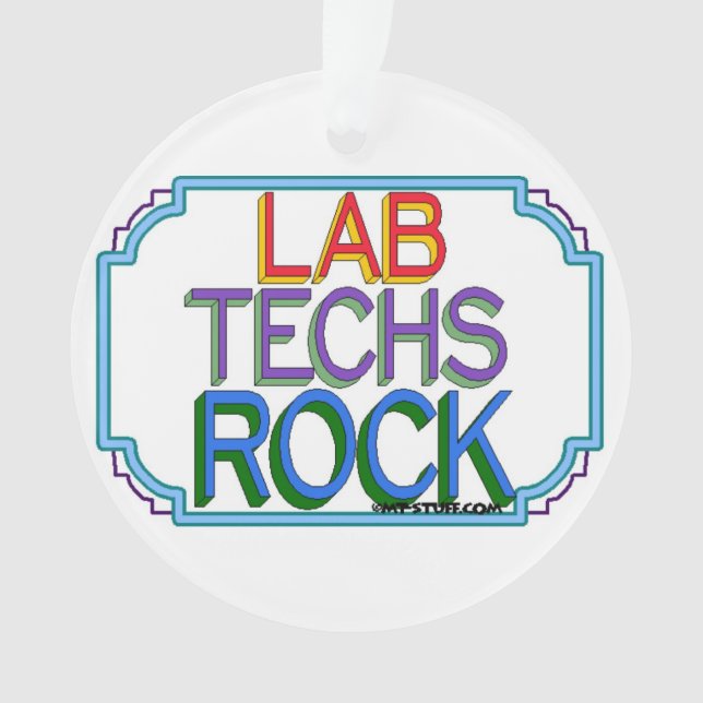 Lab Techs Rock Ornament (Front)