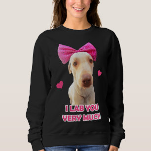 Lab You Sweatshirt