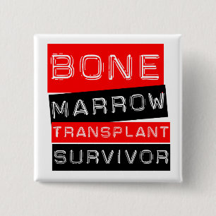 Label Style - Bone Marrow Transplant Survivor 15 Cm Square Badge