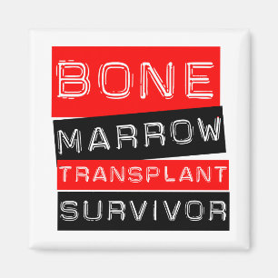 Label Style - Bone Marrow Transplant Survivor Magnet