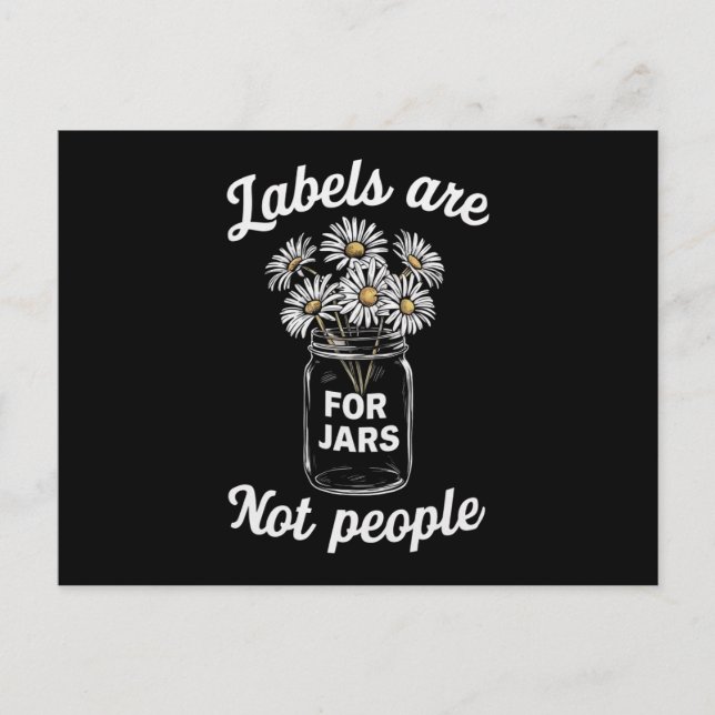 Labels Are For Jars Not People Flowers Postcard (Front)