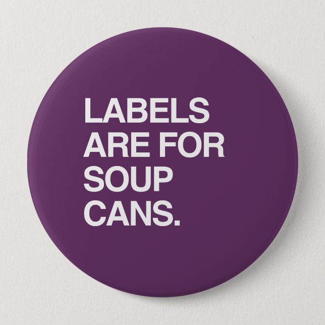LABELS ARE FOR SOUP CANS 10 CM ROUND BADGE (Front)