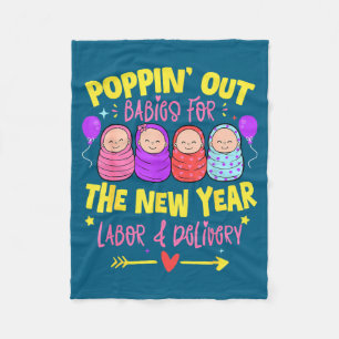 Labor And Delivery L&amp;d Nurse Happy New Year  Fleece Blanket