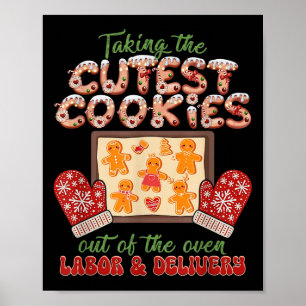 Labor And Delivery Nurse Christmas Taking The Cute Poster