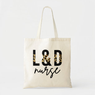 Labor and delivery nurse L & D Cheetah print Tote Bag