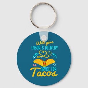Labor And Delivery Nurse Shirt Funny Taco Lover Ob Key Ring