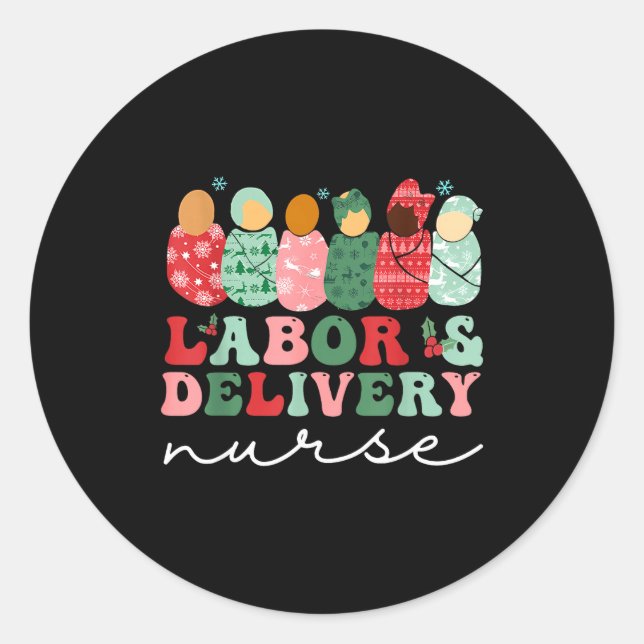 Labor And Delivery Nurse Shirt L&amp;d Nurse Chris Classic Round Sticker (Front)