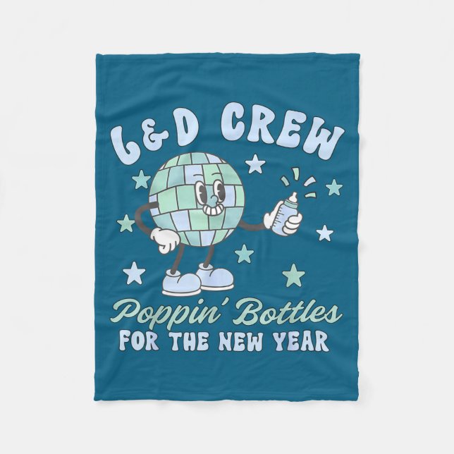 Labor And Delivery Pn' Bottles For The New Year Nu Fleece Blanket (Front)