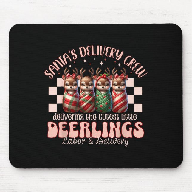 Labor And Delivery Reindeer Swaddle Christmas L&am Mouse Mat (Front)