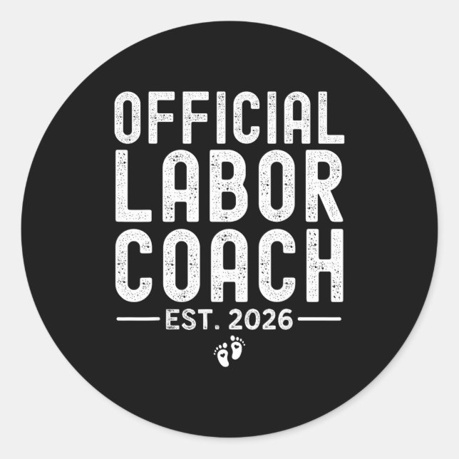 Labor Coach Est 2026 Expecting New Mom Dad Baby Sh Classic Round Sticker (Front)