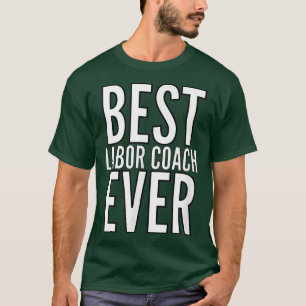 Labor Coach Shirt Pregnancy Announcement Shirts T