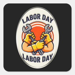 Labor Day Worker Badge Tools Design Square Sticker
