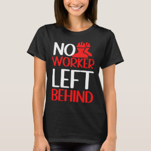 Labor Rights Income Inequality Awareness T-Shirt