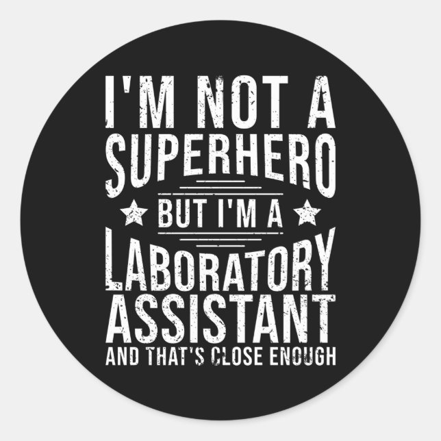 Laboratory Assistant Lab Assistant Classic Round Sticker (Front)