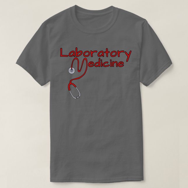 Laboratory Medicine T-Shirt (Design Front)