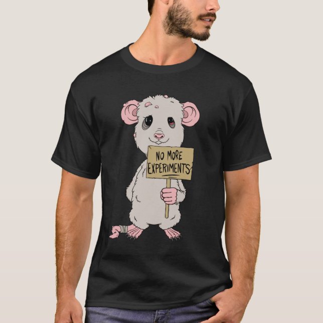 Laboratory rat Lab rat experiments animal cruelty T-Shirt (Front)
