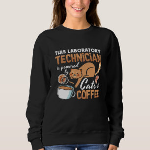 Laboratory Technician Cats Coffee Science Lab Tech Sweatshirt