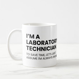 Laboratory Technician Funny Scientist Saying Coffee Mug