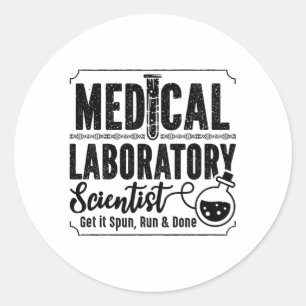 Laboratory Technician Medical Laboratory Scientist Classic Round Sticker