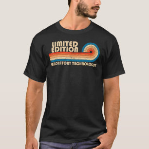 LABORATORY TECHNOLOGIST Funny Job Title Profession T-Shirt