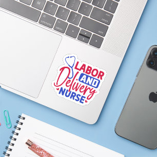 Labour and Delivery Nurse