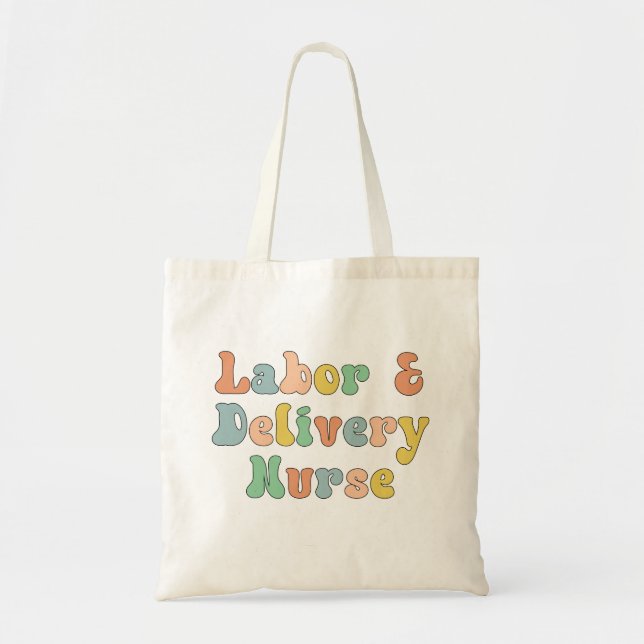 Labour and Delivery Nurse Groovy Retro Tote Bag (Front)