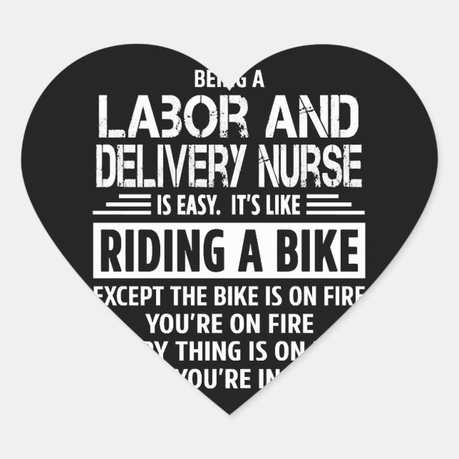 Labour And Delivery Nurse Heart Sticker (Front)