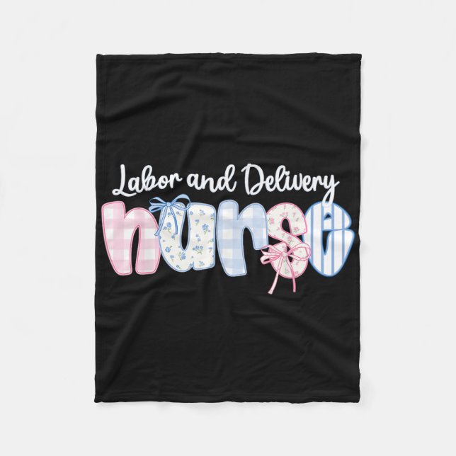Labour And Delivery Nurse Life Coquette Bow Baby F Fleece Blanket (Front)
